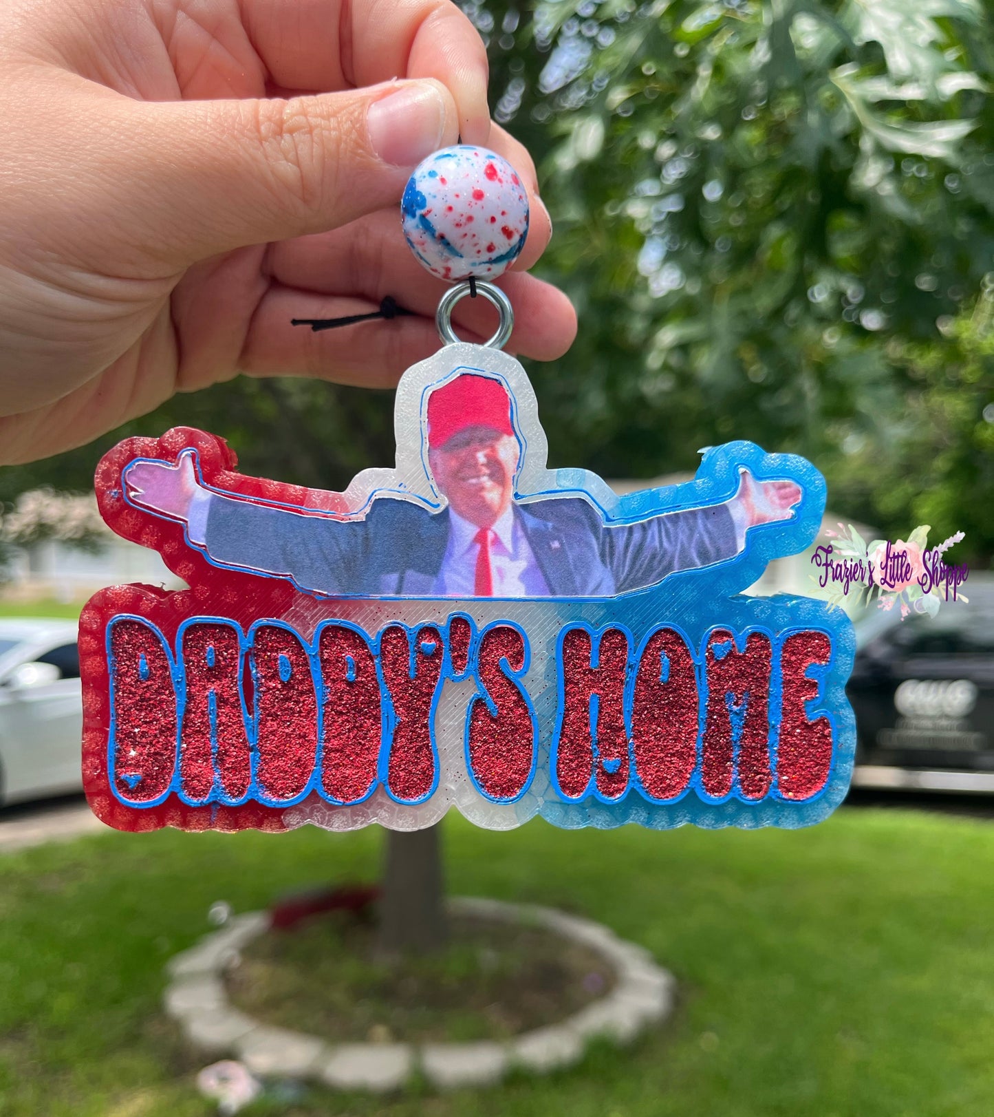 {Daddy’s Home Trump} Large Freshie