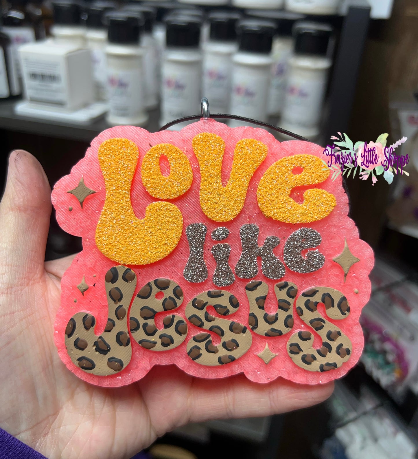 {Love Like Jesus} Large Freshie