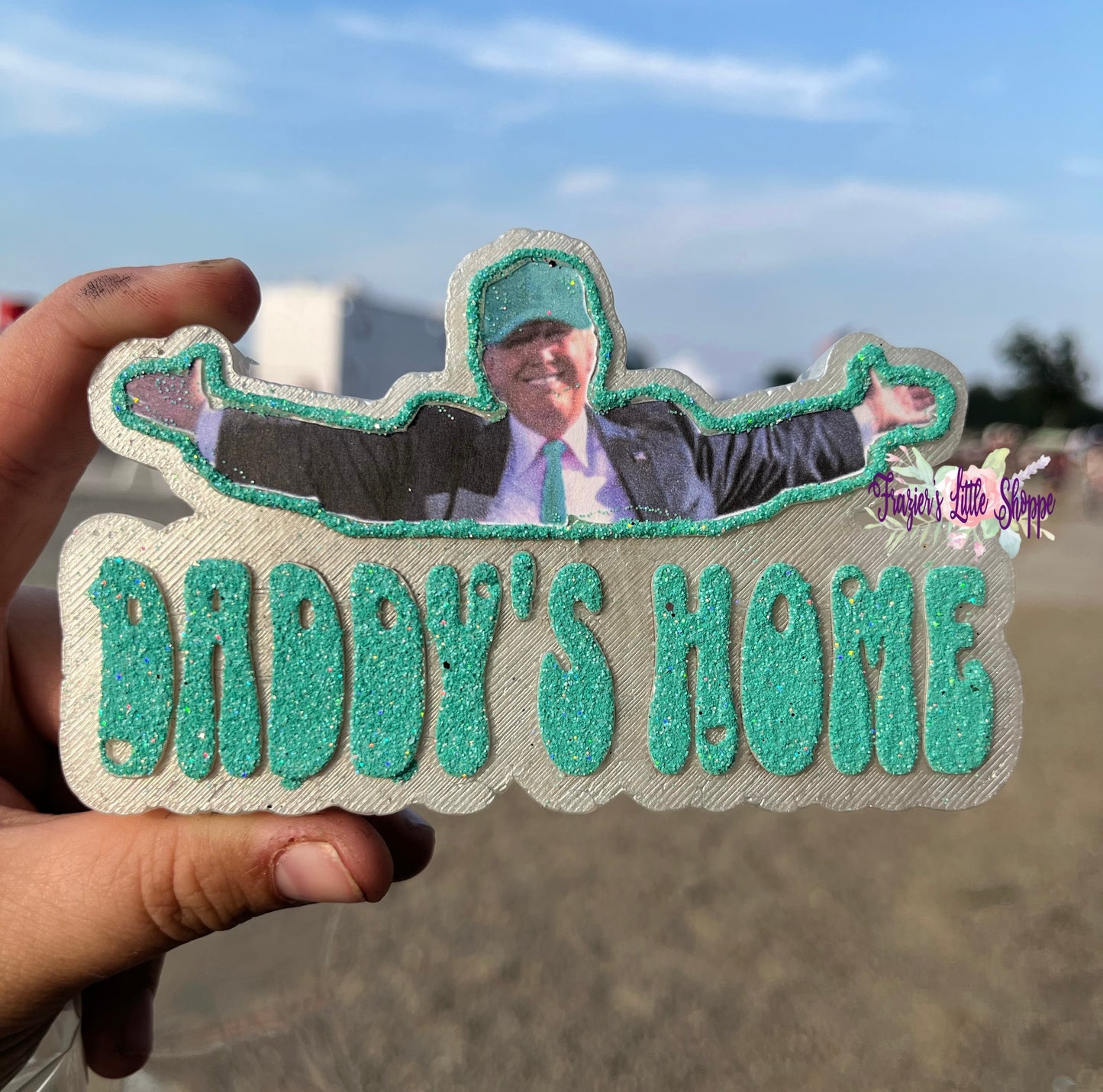 {Daddy’s Home Trump} Large Freshie