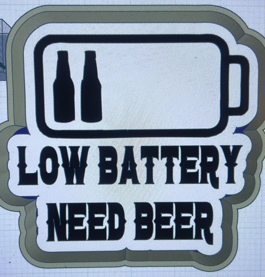 {Low battery need beer } Silicone Mold