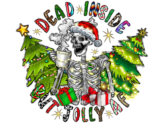 Dead inside but jolly