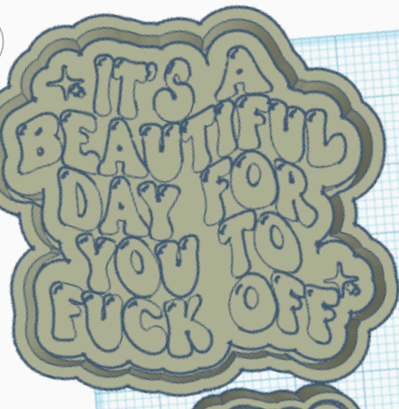 {beautiful day} Silicone Mold