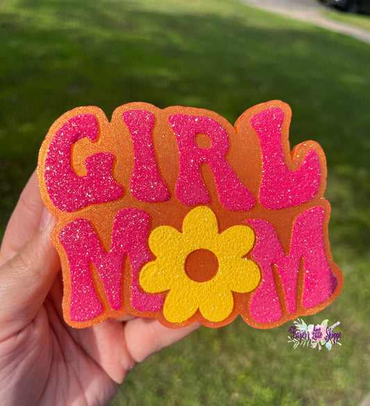 {Girl Mom} Large Freshie