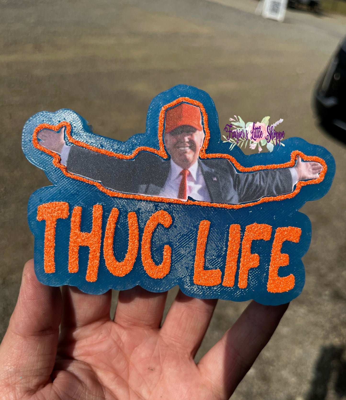 {Thug Life Trump} Large Freshie