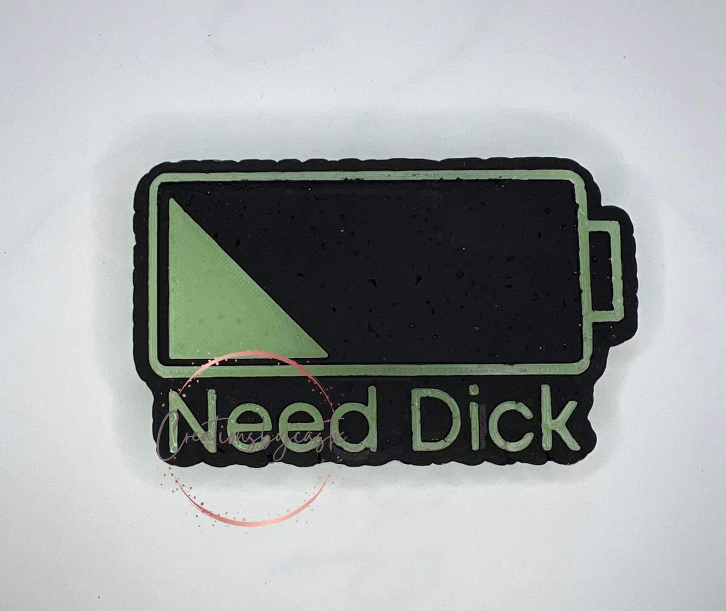 {Need dick} Silicone Mold