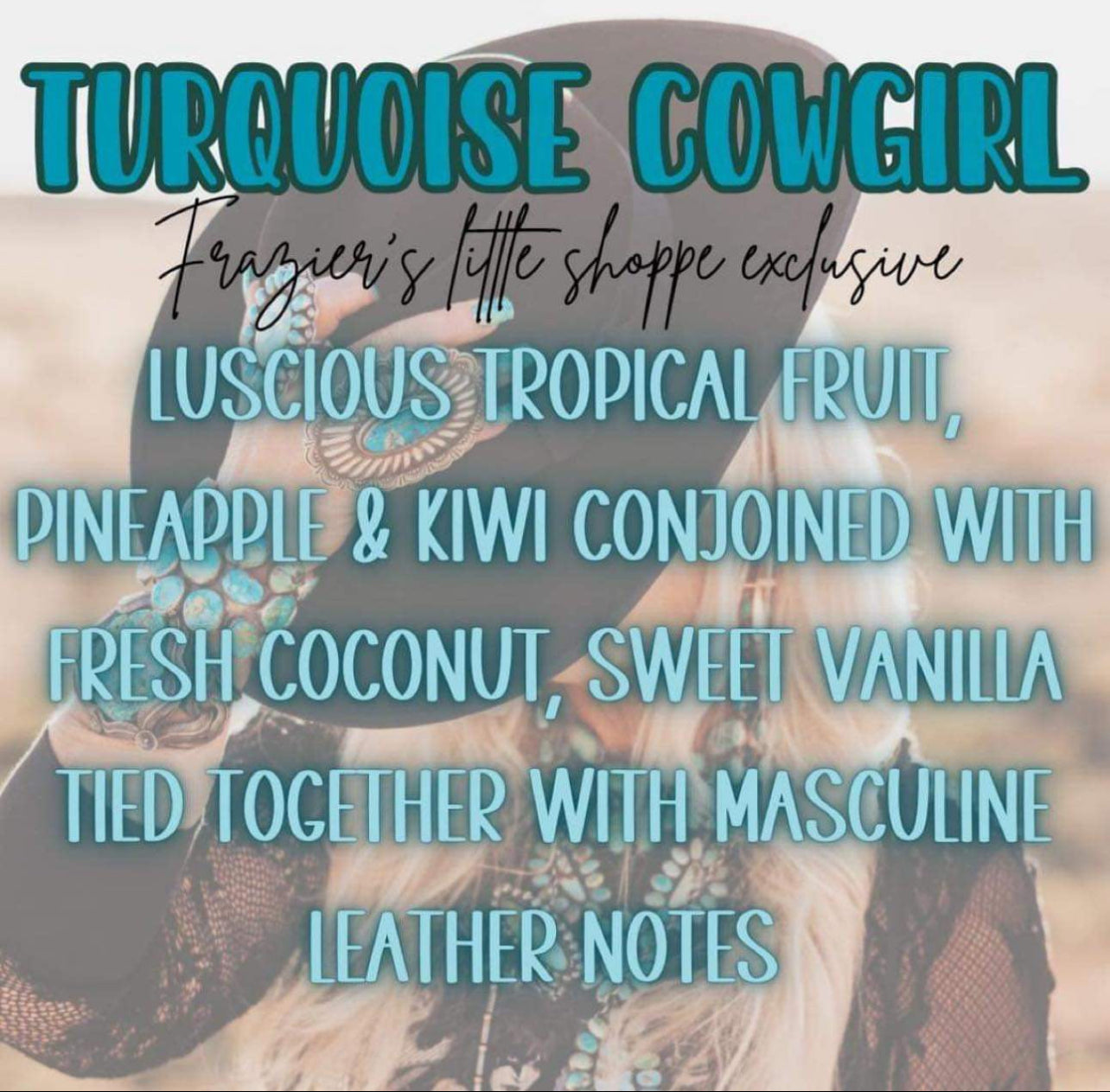 Turquoise Cowgirl Fragrance Oil