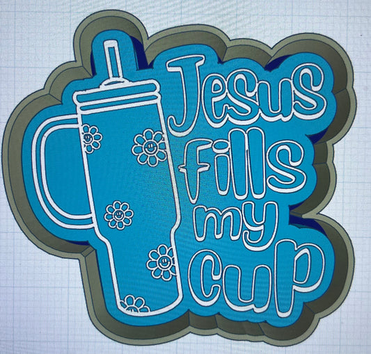 {Jesus fills my cup} Silicone Mold