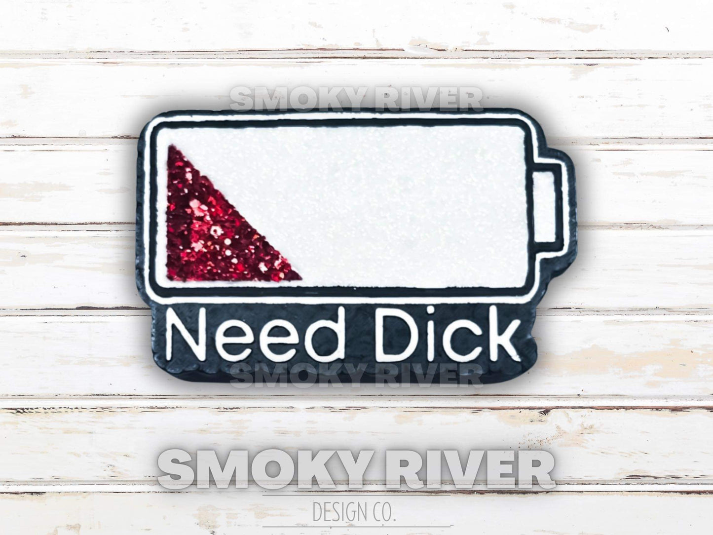 {Need dick} Silicone Mold