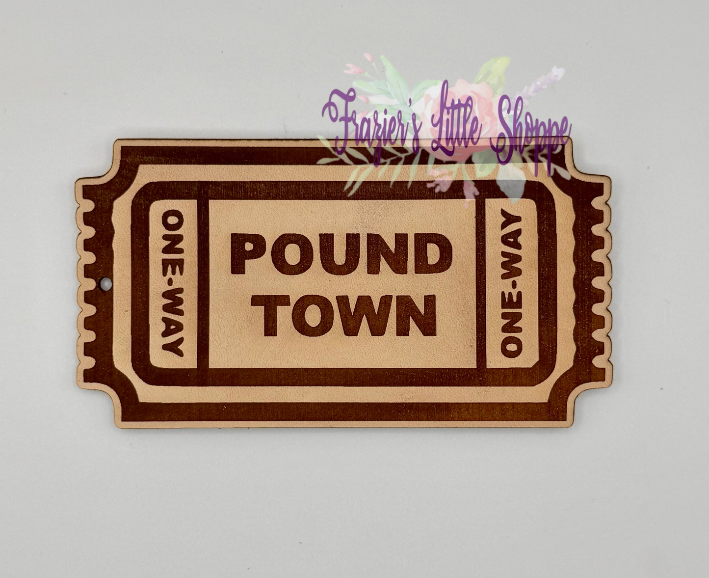 Ticket Pound town Leather freshies