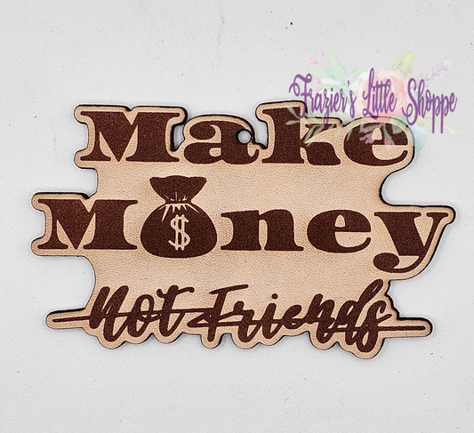 Make Money leather freshie blank