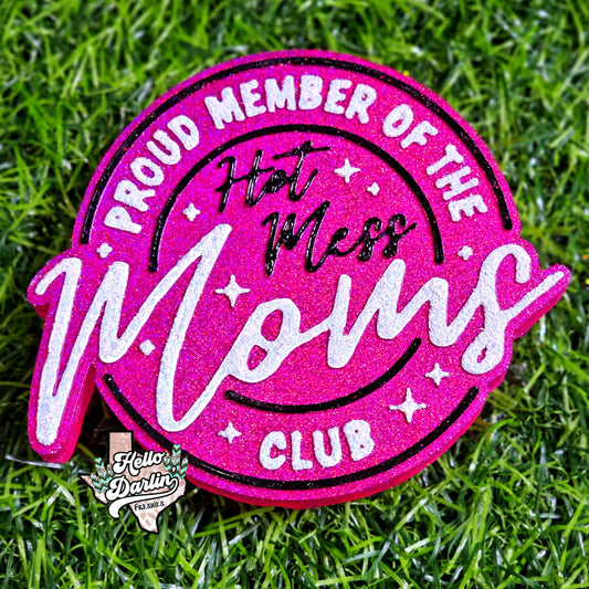 {hot mess moms club} Silicone Mold