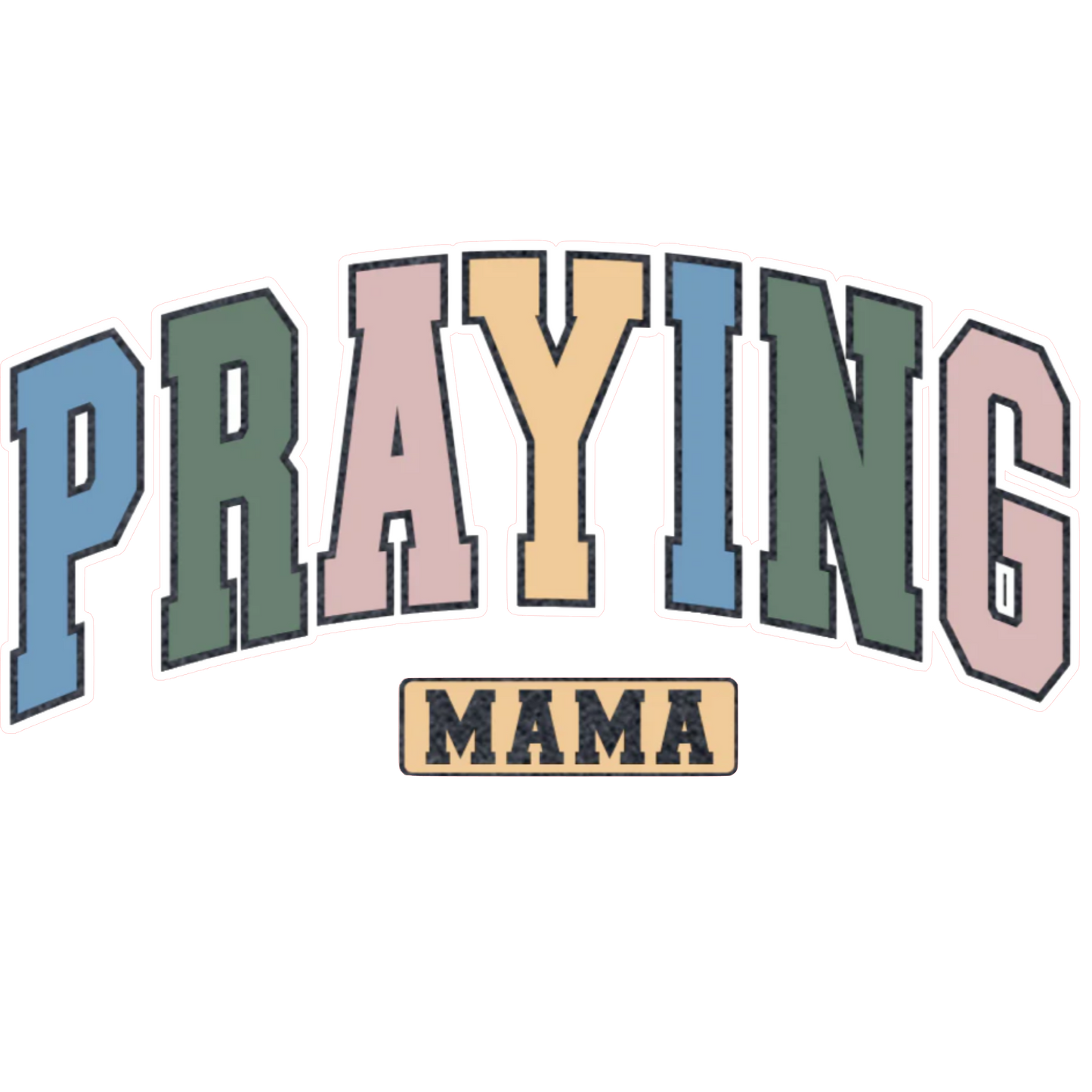 {Praying mama tee} Apparel