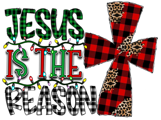 Jesus is the reason