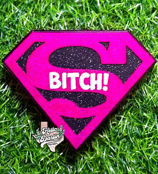 {super bitch} Silicone Mold