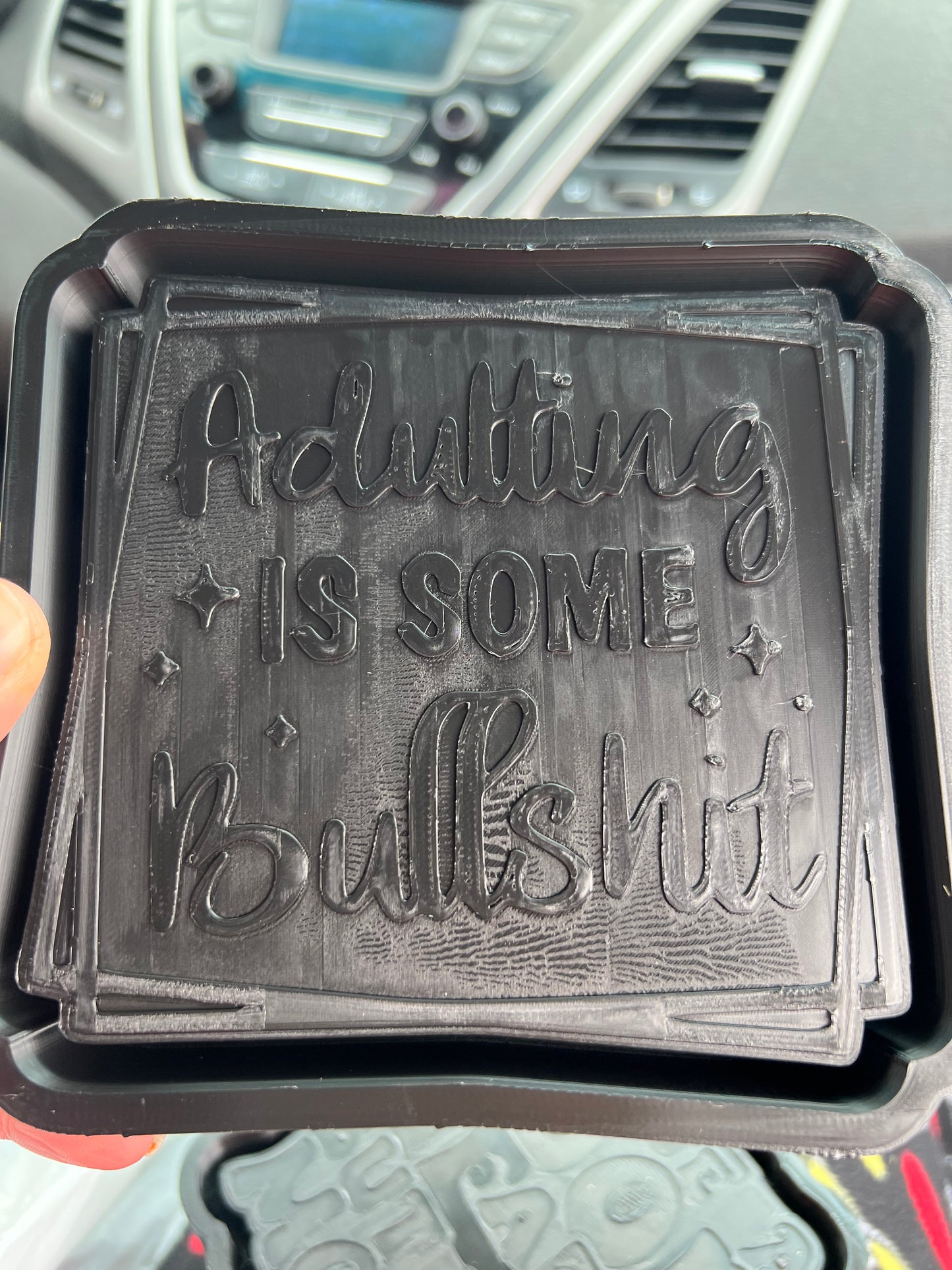 {adulting is bs} Silicone Mold